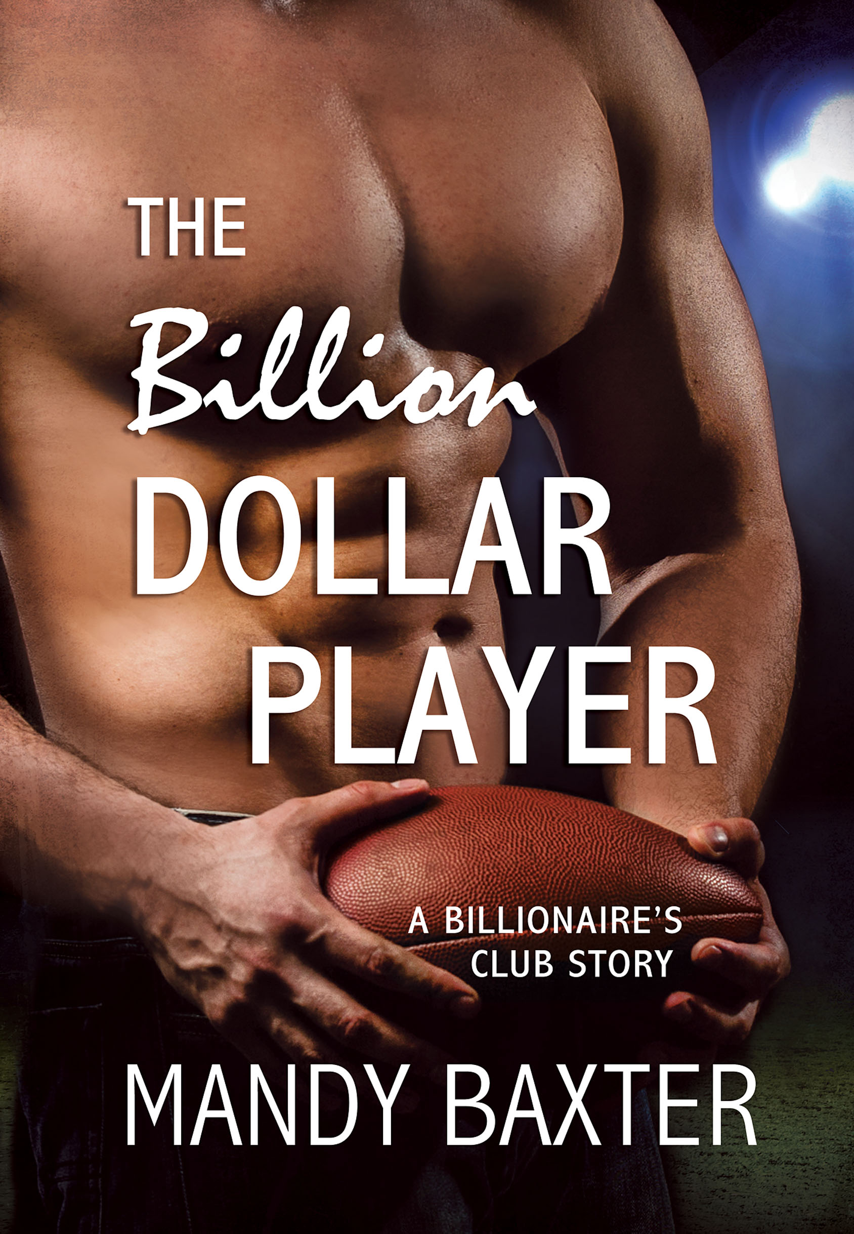 Book Cover for The Billion Dollar Player by Mandy Baxter
